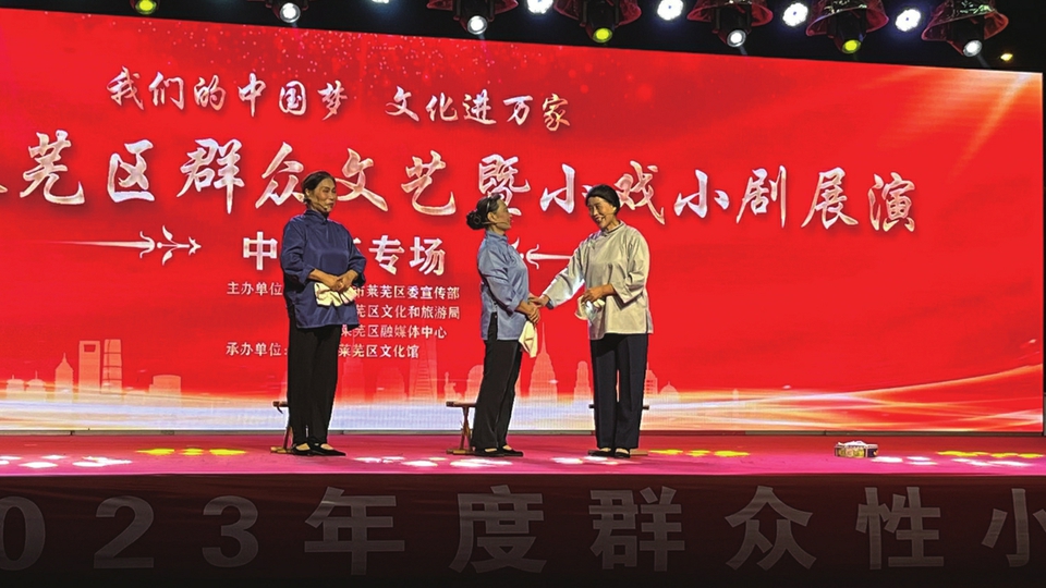 “群众编、群众演、群众看” 小戏小剧唱响文旅融合大戏